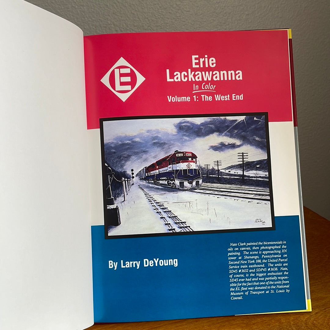 Erie Lackawanna In Color Volume: 1 - By Larry DeYoung