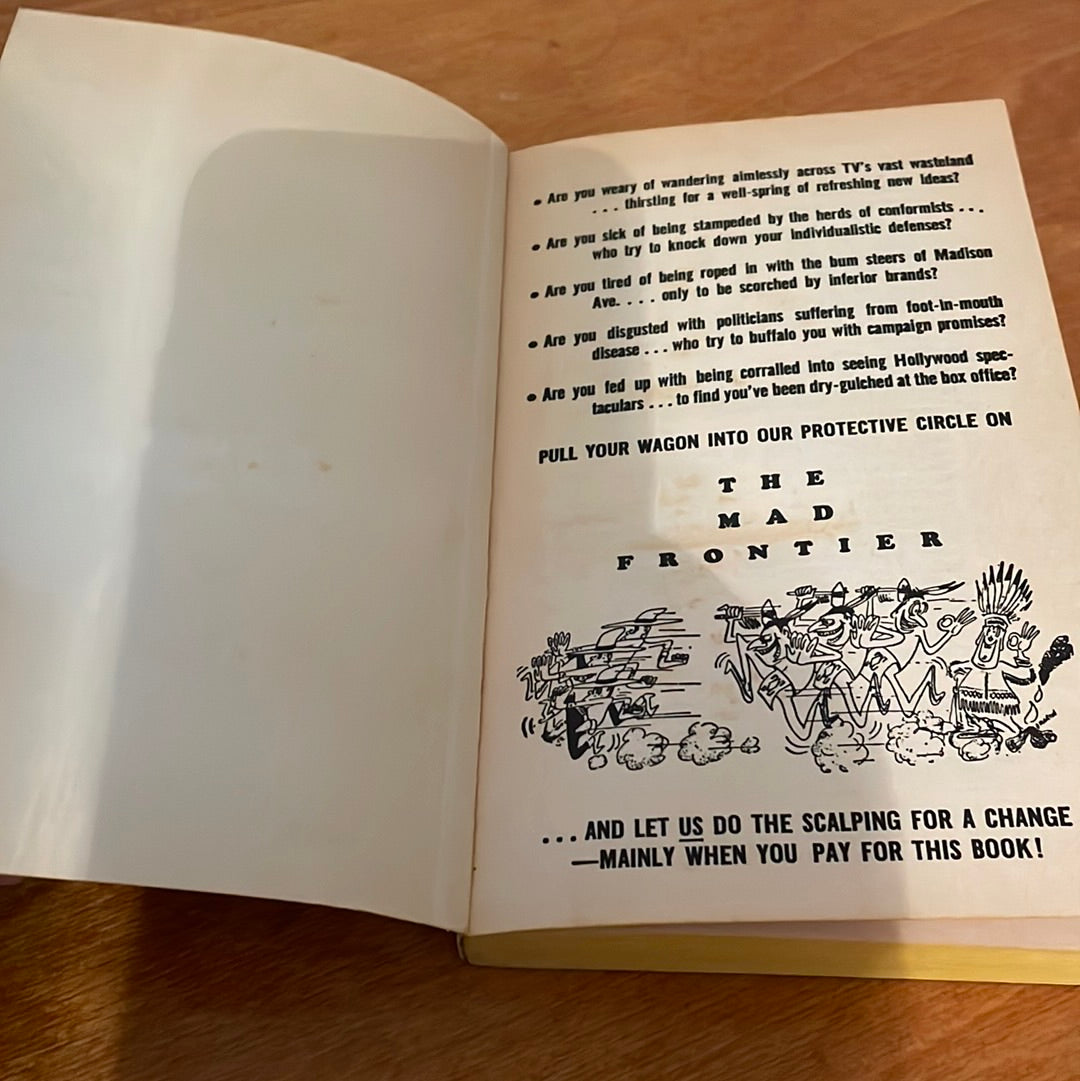 The Mad Frontier - 1962 Publication by E. C. Publications.