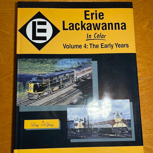 Erie Lackawanna In Color Volume 4