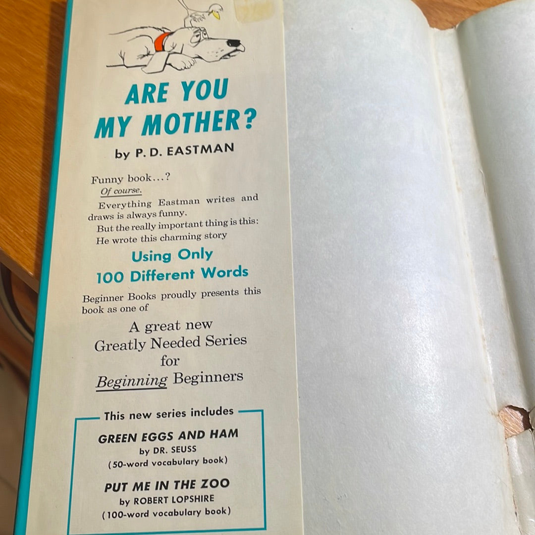 Are You My Mother? - 1960 copyright By P.D. Eastman