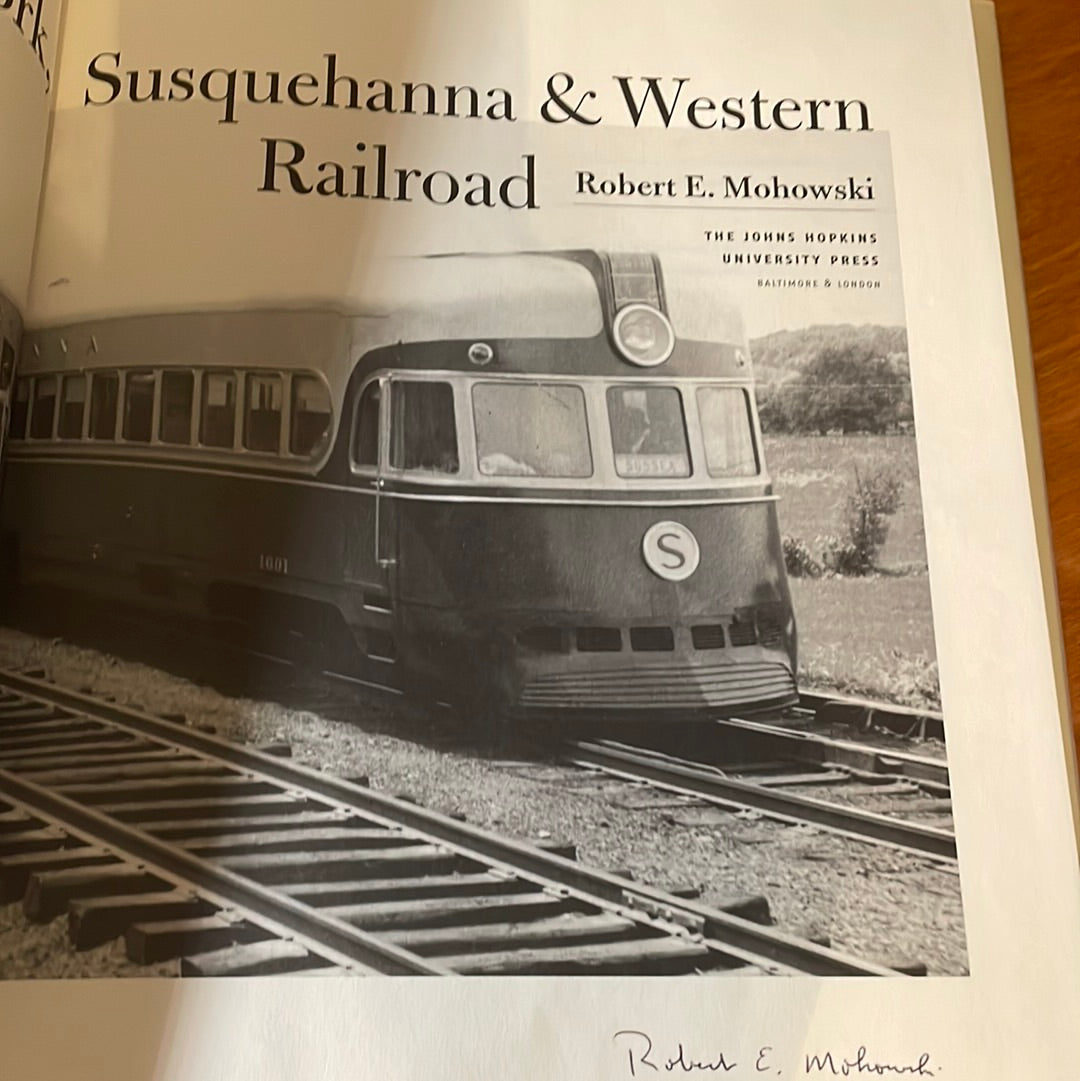 The New York Susquehanna & Western Railroad by Robert E. Mohowski