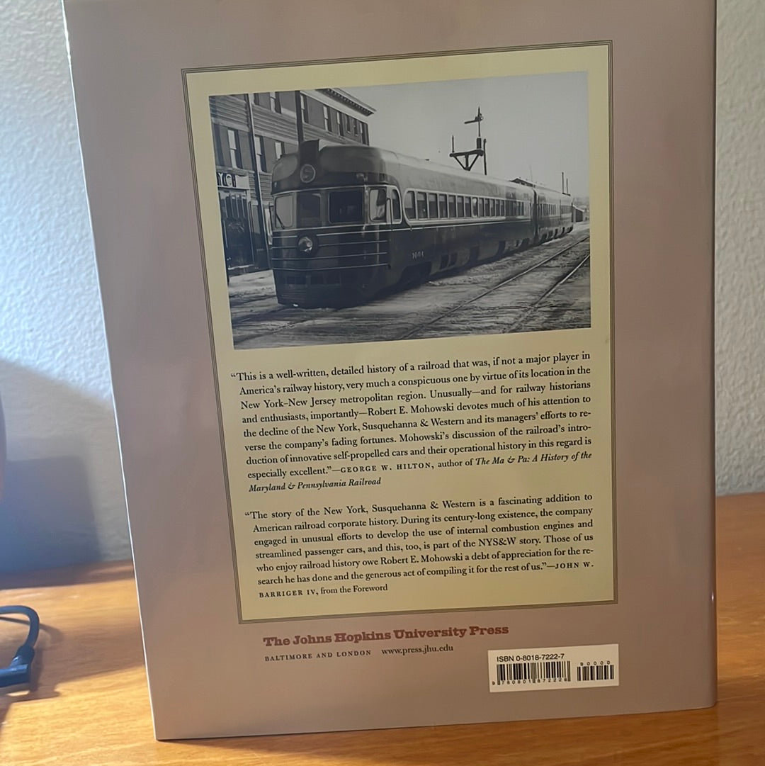The New York Susquehanna & Western Railroad by Robert E. Mohowski