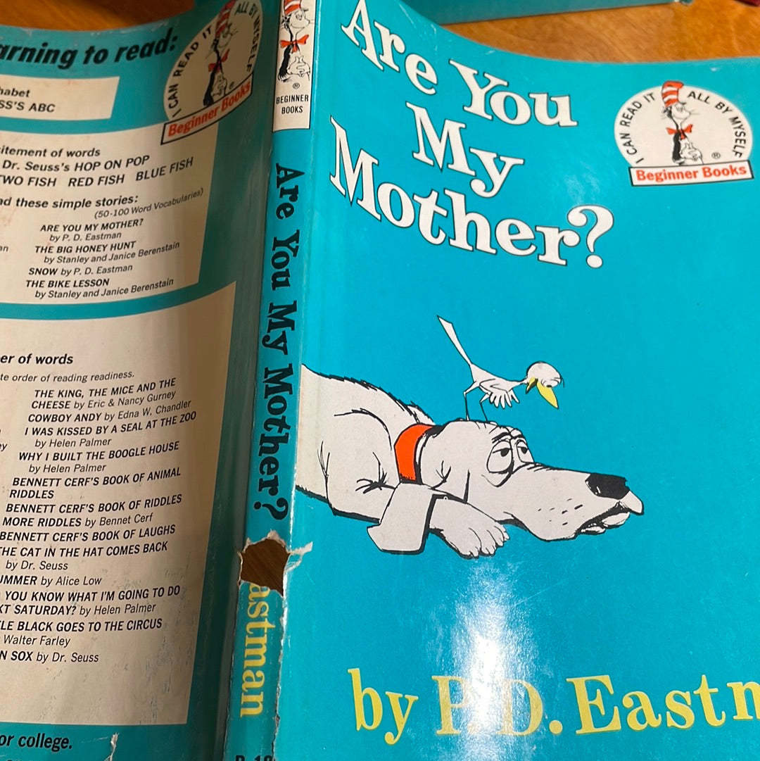 Are You My Mother? - 1960 copyright By P.D. Eastman