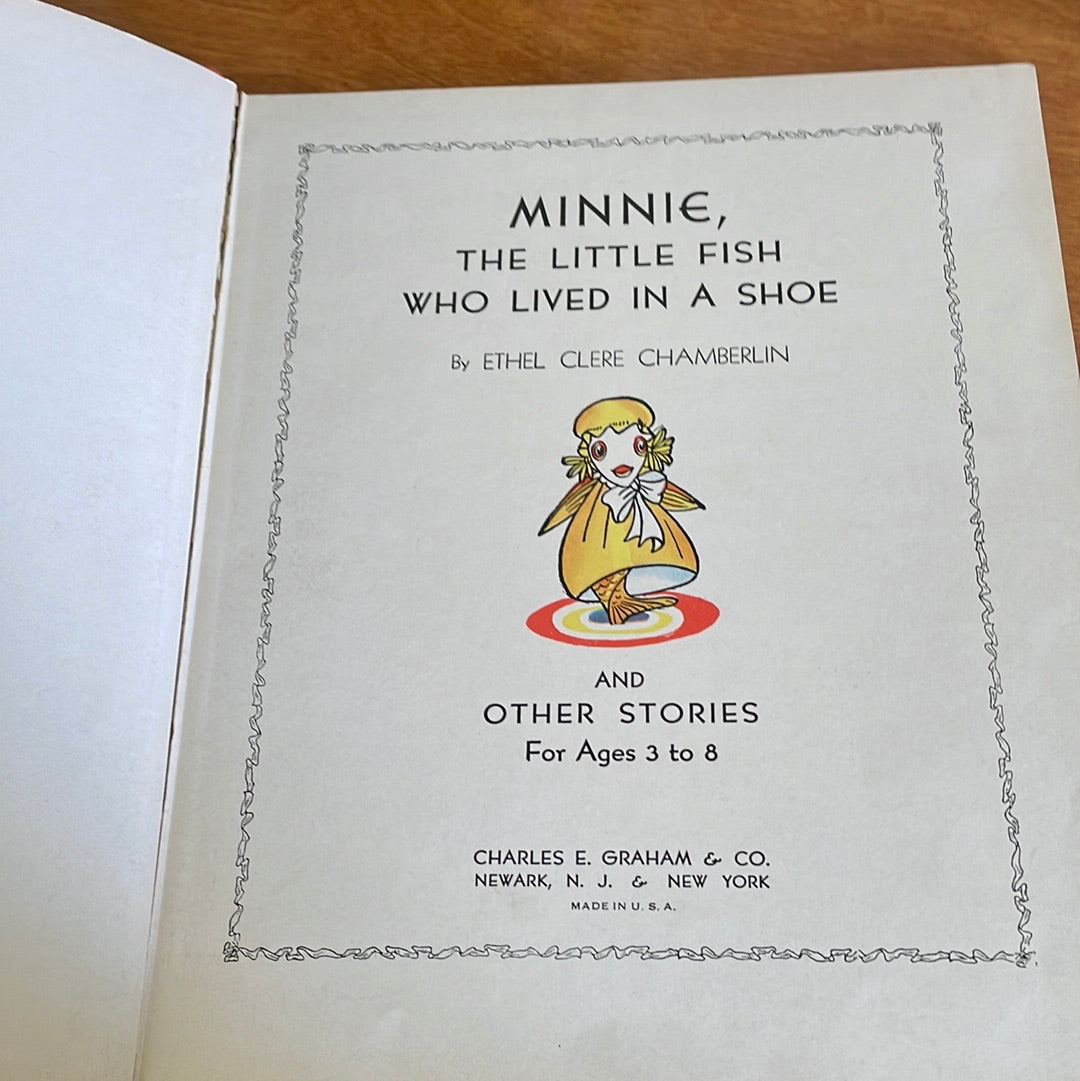 Minnie The Little Fish Who Lived In A Shoe & Other Tales