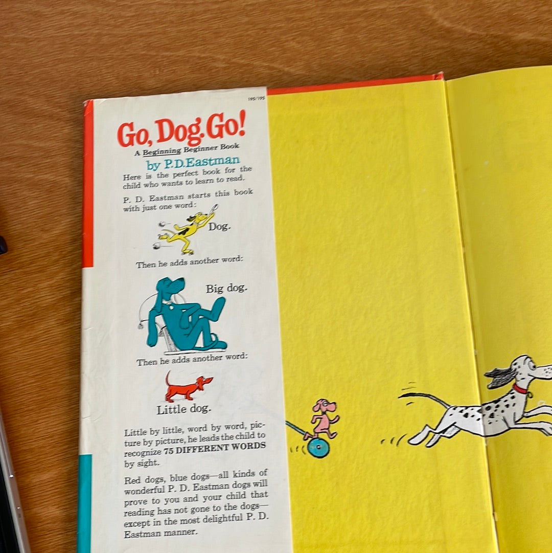 Go, Dog. GO! - 1961 Copyright By P.D. Eastman