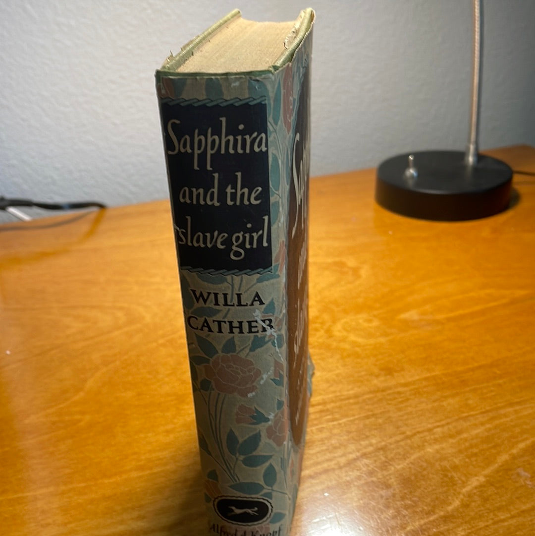 Sapphira and the slave girl by Willa Cather First Edition