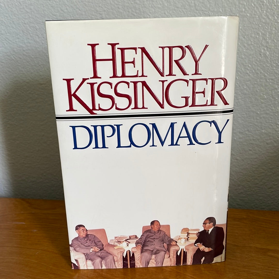 Henry Kissinger Diplomacy First Edition.
