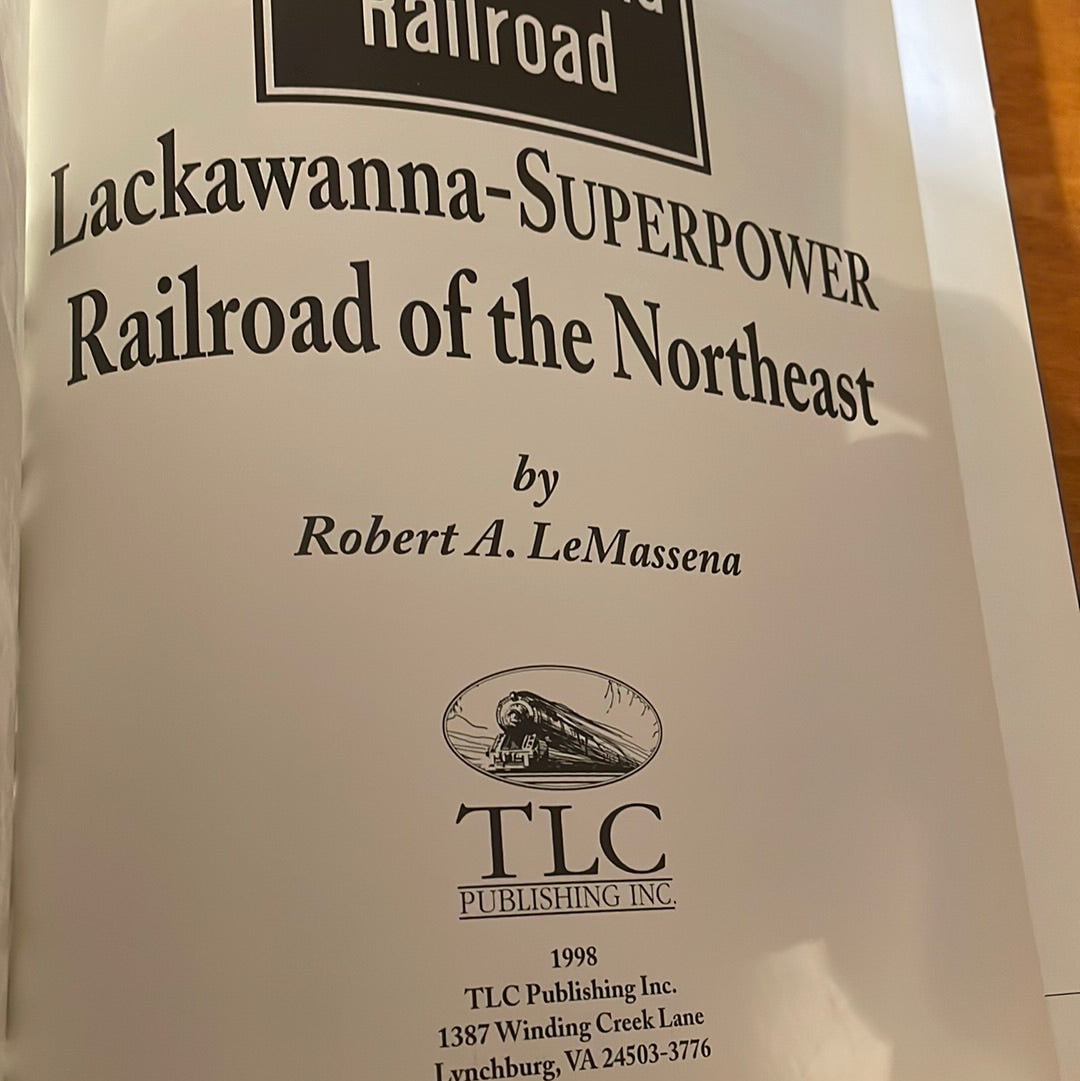 Lackawanna-Superpower Railroad of the Northeast