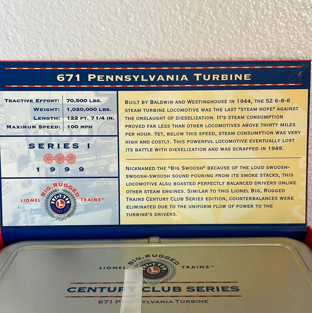 1999 Lionel Big, Rugged - 671 Pennsylvania Turbine