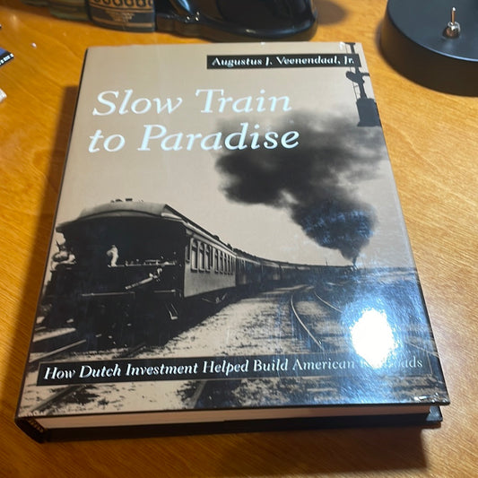 Slow Train To Paradise