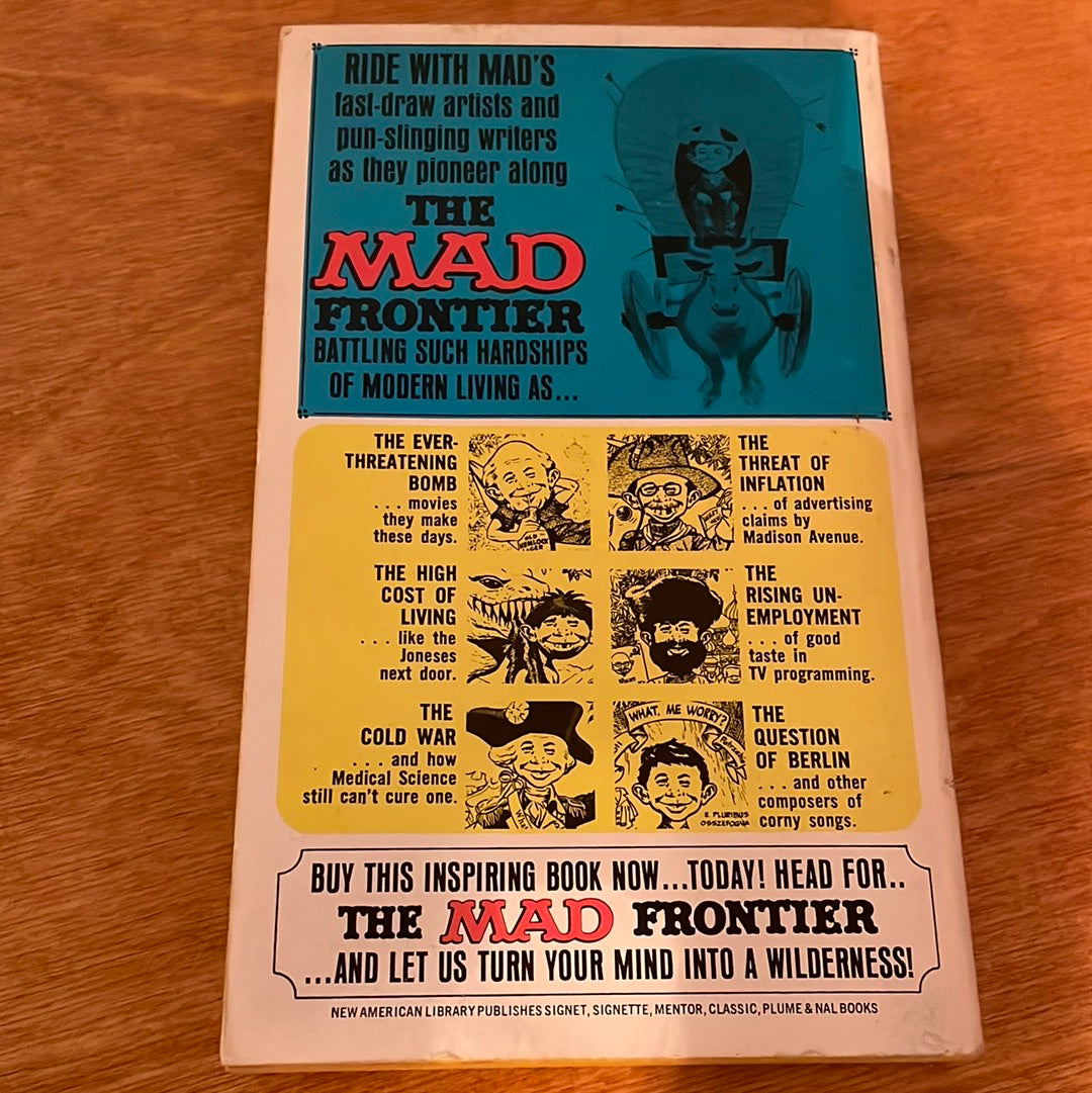 The Mad Frontier - 1962 Publication by E. C. Publications.