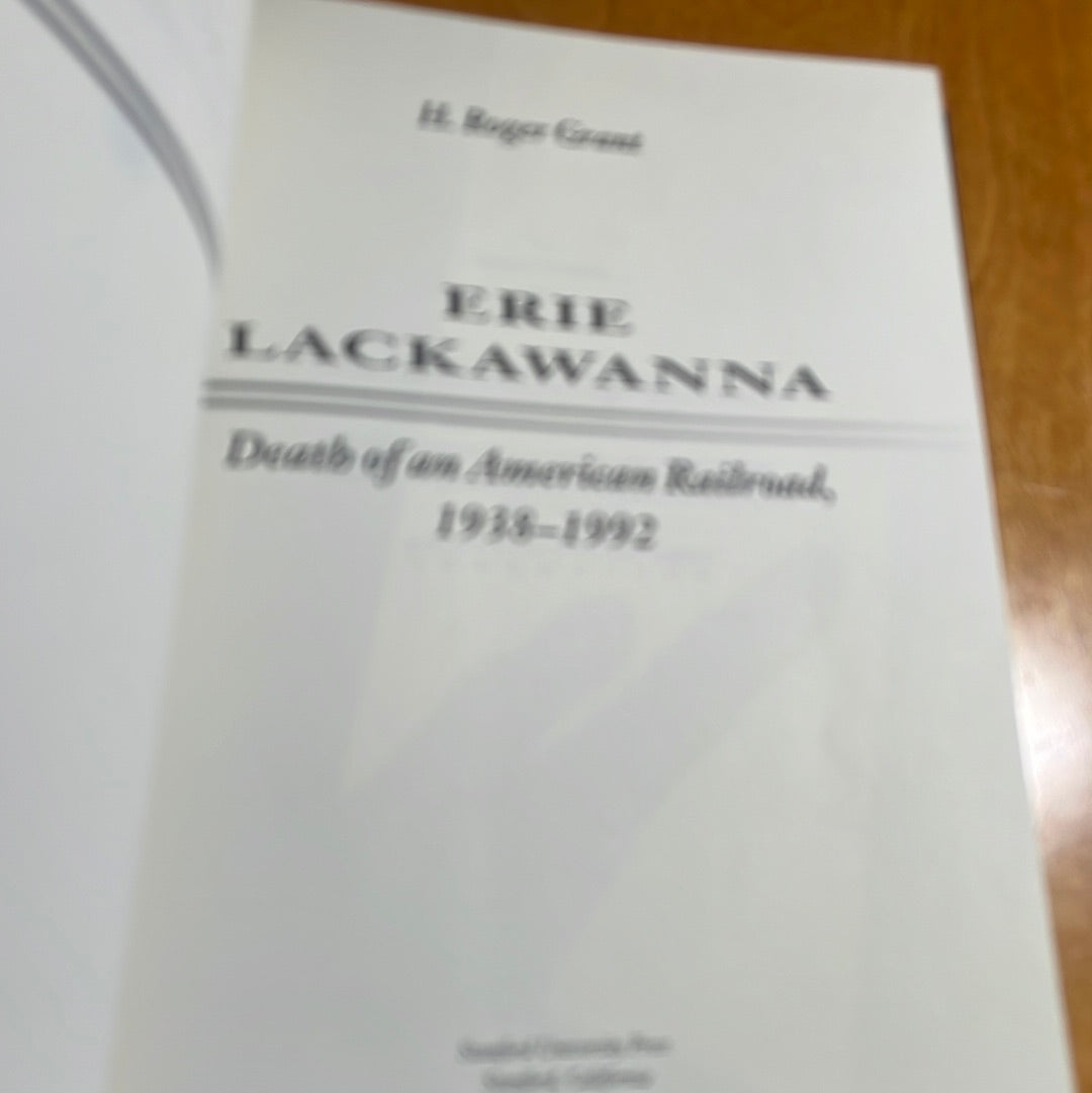 Erie Lackawanna -Death of an American Railroad, 1938 - 1992